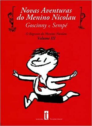 Novas Aventuras do Menino Nicolau by René Goscinny