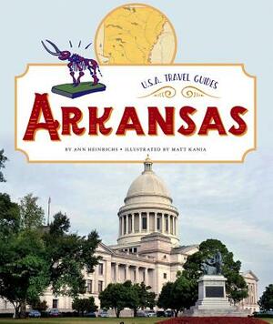 Arkansas by Ann Heinrichs