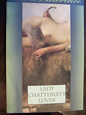 Lady Chatterley's Lover by D.H. Lawrence