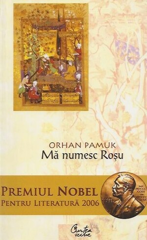 Mă numesc Roșu by Orhan Pamuk