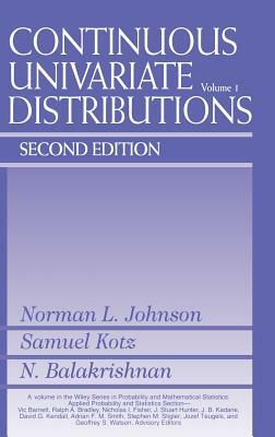 Continuous Univariate Distributions, Volume 1 by N. Balakrishnan, Samuel Kotz, Norman L. Johnson