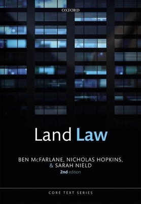 Land Law by Nicholas Hopkins, Ben McFarlane, Sarah Nield