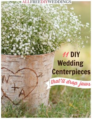 11 DIY Wedding Centerpieces That'll Drop Jaws by Prime Publishing