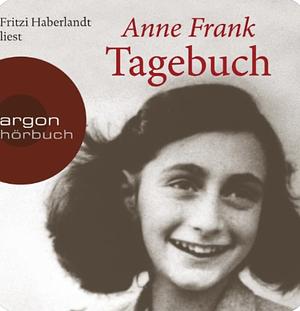 Anne Frank Tagebuch by Anne Frank