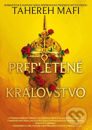 Prepletené kráľovstvo by Tahereh Mafi