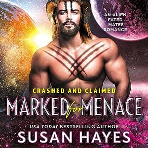 Marked for Menace  by Susan Hayes