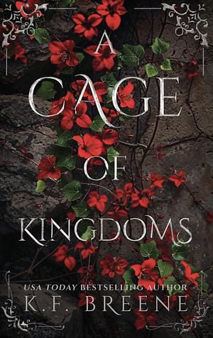 A Cage of Kingdoms by K.F. Breene