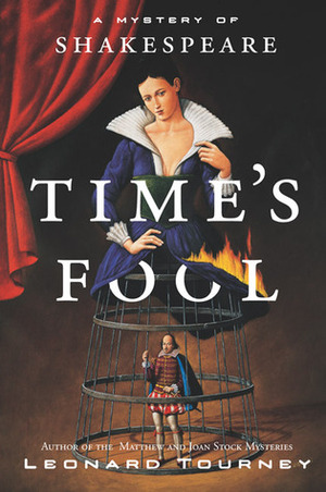 Time's Fool by Leonard Tourney