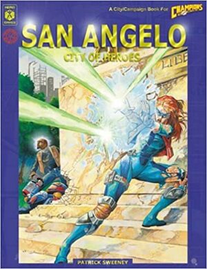 San Angelo: City of Heroes by Patrick Sweeney, Mark Arsenault