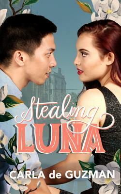 Stealing Luna by Carla de Guzman