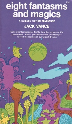 Eight Fantasms and Magics by Jack Vance