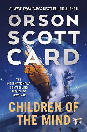 Children of the Mind by Orson Scott Card