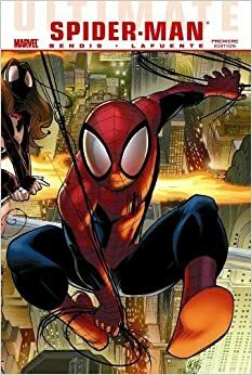 Ultimate Comics: Spider-Man Vol. 1: The World According To Peter Parker by Brian Michael Bendis, David Lafuente