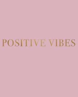 Positive Vibes: A decorative book for coffee tables, bookshelves and interior design styling - Stack deco books together to create a c by Urban Decor Studio