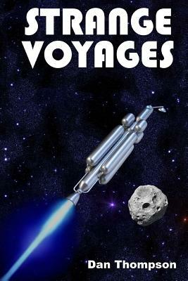 Strange Voyages by Dan Thompson