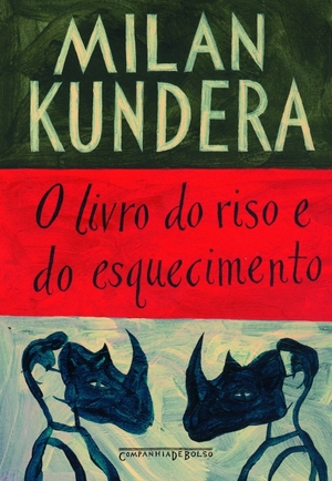 O livro do riso e do esquecimento by Milan Kundera