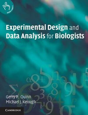 Experimntl Design Data Anl Biol 1ed by Gerry P. Quinn, Michael J. Keough