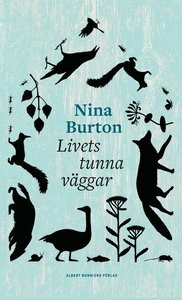 Livets tunna väggar by Nina Burton