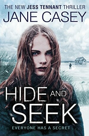 Hide and Seek by Jane Casey