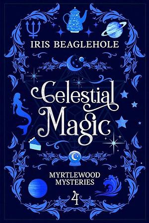 Celestial Magic by Iris Beaglehole