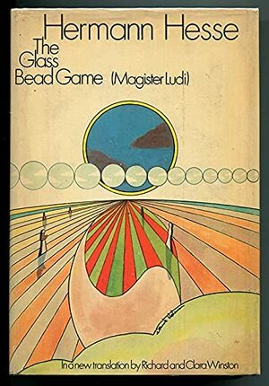 The Glass Bead Game (Magister Ludi) by Hermann Hesse