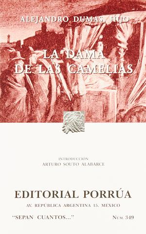 La Dama de las Camelias by Alexandre Dumas jr.
