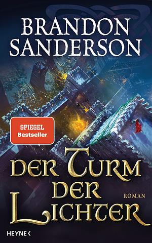 Der Turm der Lichter by Brandon Sanderson