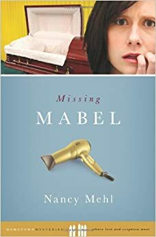 Missing Mabel by Nancy Mehl