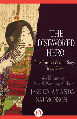 The Disfavored Hero by Jessica Amanda Salmonson