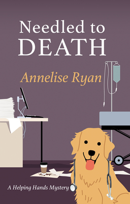 Needled to Death by Annelise Ryan