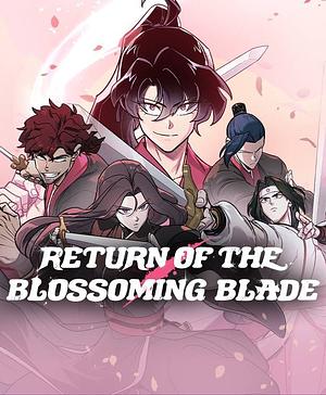 Return of the Blossoming Blade, Season 1 by Biga, Studio LICO