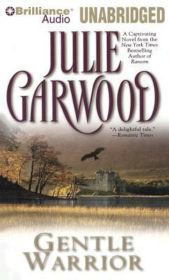 Gentle Warrior by Julie Garwood