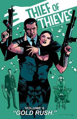 Thief of Thieves, Volume 6 by Andy Diggle