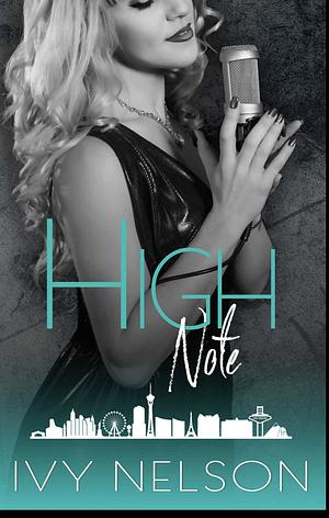 High Note  by Ivy Nelson