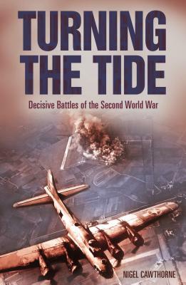 Turning The Tide by Nigel Cawthorne