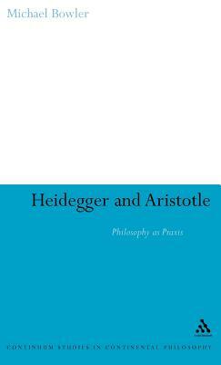 Heidegger and Aristotle by Ted Sadler