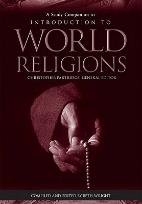 A Study Companion to Introduction to World Religions by Christopher Partridge