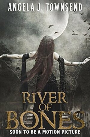 River of Bones by Angela J. Townsend
