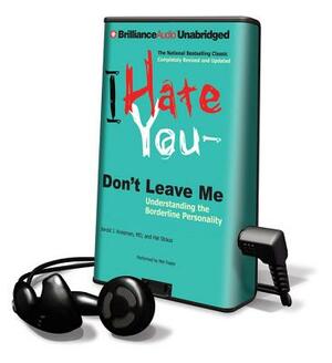 I Hate You - Don't Leave Me by Jerold J. Kreisman, Hal Straus M. D.