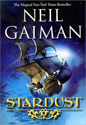 Stardust by Neil Gaiman