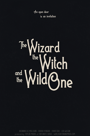The Wizard, The Witch, and the Wild One - Arc 4 by Aabria Iyengar, Brennan Lee Mulligan, Erika Ishii, Lou Wilson
