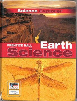 Earth Science by Martha Cyr, Michael J. Padilla, Ioannis Miaoulis