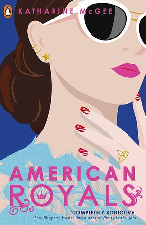 American Royals, Volume 1 by Katharine McGee