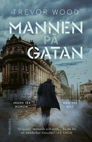 Mannen på gatan by Trevor Wood