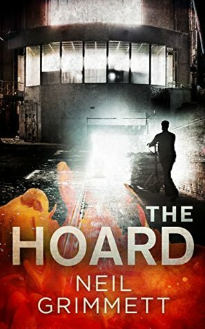 The Hoard by Neil Grimmett