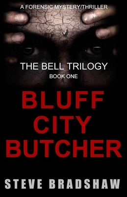 Bluff City Butcher by Steve Bradshaw