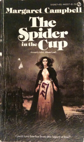 The Spider in the Cup by Margaret Campbell