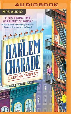 The Harlem Charade by Natasha Tarpley