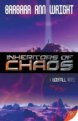 Inheritors of Chaos by Barbara Ann Wright