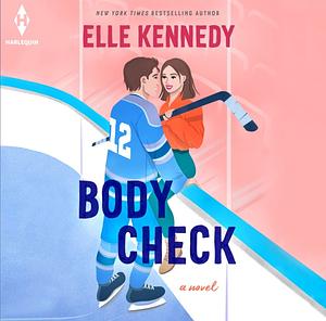 Body Check by Elle Kennedy